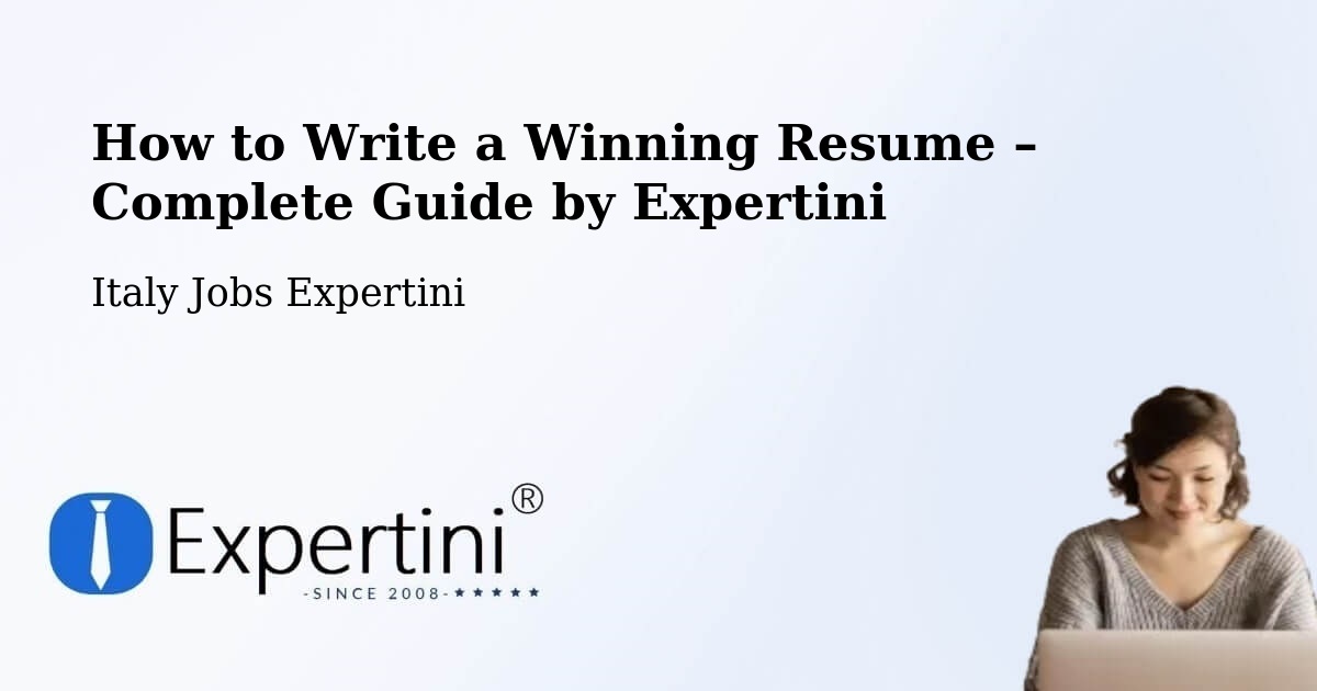 Resume Writing Guide for Job Seekers – Caserta - Caserta, Italy Jobs Expertini