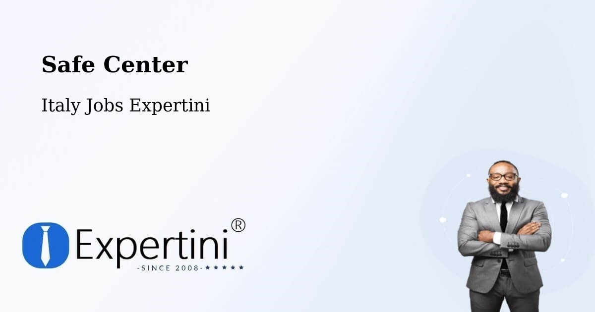 Safety Center – Caserta - Italy Jobs Expertini