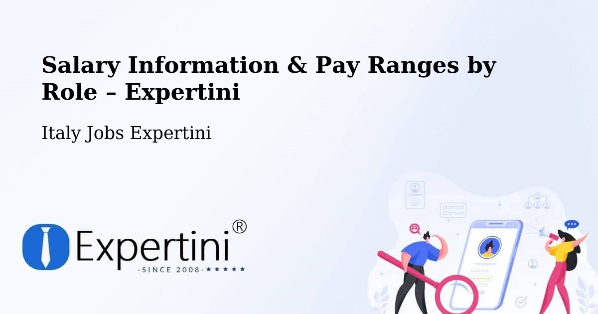 Salary Information & Pay Ranges – Caserta - Caserta, Italy Jobs Expertini